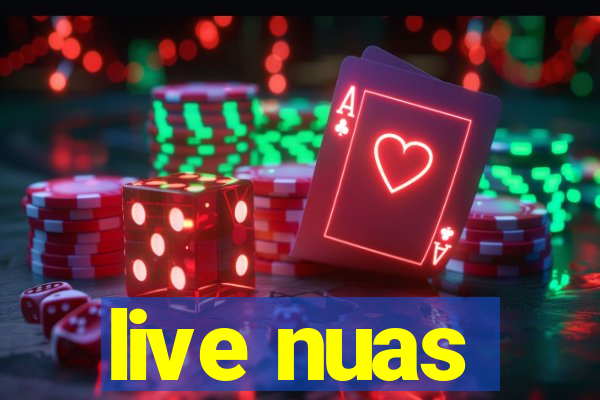 live nuas